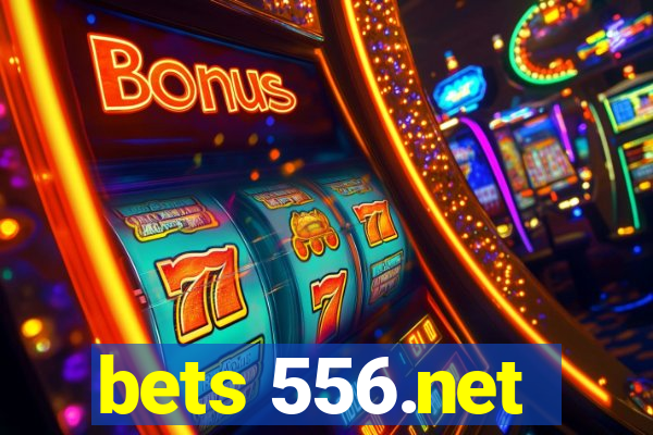 bets 556.net